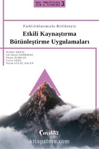 Farklılıklarımızla Birlikteyiz Etkili Kaynaştırma Bütünleştirme Uygulamaları