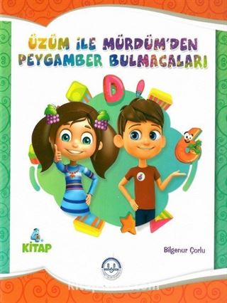 Üzüm ile Mürdümden Peygamber Bulmacaları (4. Kitap)