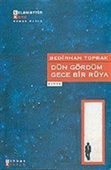 Dün Gördüm Gece Bir Rüya