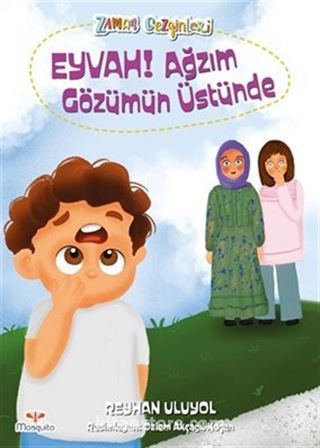 Zaman Gezginleri 6 / Eyvah Ağzım Gözümün Üstünde