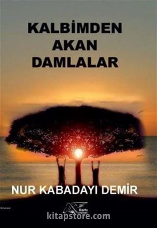 Kalbimden Akan Damlalar