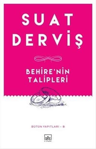 Behire'nin Talipleri / Bütün Yapıtları 8