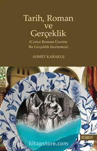 Tarih, Roman ve Gerçeklik