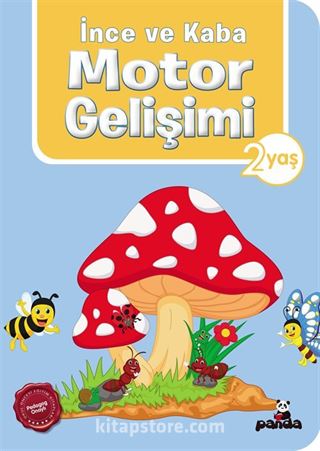 İnce ve Kaba Motor Gelişimi (2 Yaş)