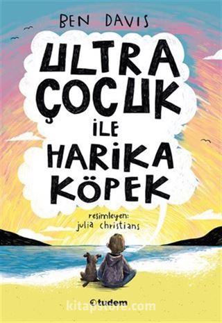 Ultra Çocuk ile Harika Köpek