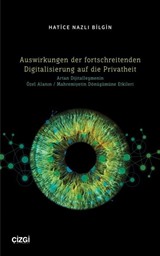 Auswirkungen der fortschreitenden Digitalisierung auf die Privatheit