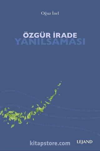 Özgür İrade Yanılsaması