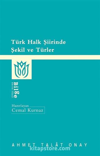 Türk Halk Şiirinde Şekil ve Türler