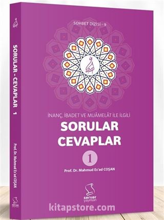 İnanç, İbadet ve Muamelat ile İlgili Sorular-Cevaplar