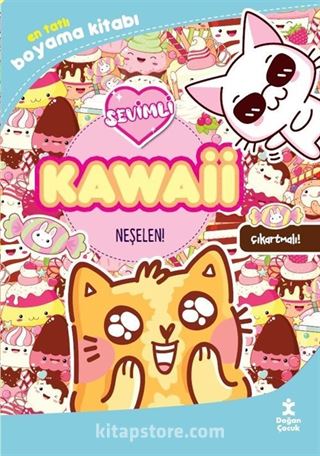 Kawaii Neşelen! En Tatlı Çıkartmalı Boyama Kitabı