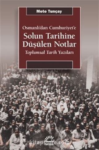 Solun Tarihine Düşülen Notlar