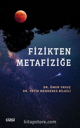 Fizikten Metafiziğe