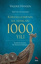 Küreselleşmenin İlk Adımları 1000 Yılı