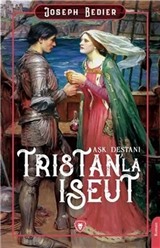 Tristan'la Iseut Aşk Destanı