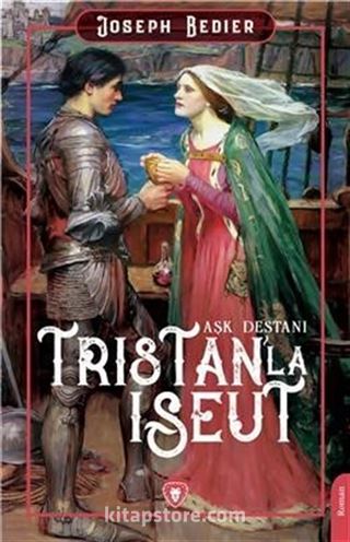 Tristan'la Iseut Aşk Destanı