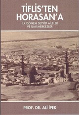 Tiflis'ten Horasan'a