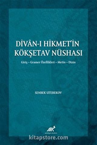 Divan-ı Hikmet'in Köşketav Nüshası