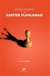 Eğitim Felsefesi ve Kariyer Planlaması