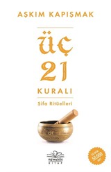 Üç 21 Kuralı Şifa Ritüelleri