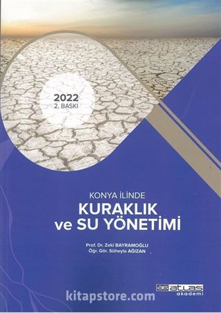 Konya İlinde Kuraklık ve Su Yönetimi