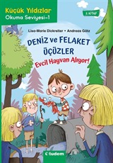 Deniz ve Felaket Üçüzler / Evcil Hayvan Alıyor!