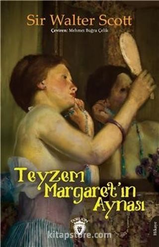 Teyzem Margaret'ın Aynası