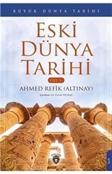 Eski Dünya Tarihi / Büyük Dünya Tarihi (Cilt 1)