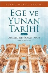 Ege ve Yunan Tarihi Büyük Dünya Tarihi (Cilt 2)