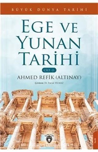 Ege ve Yunan Tarihi Büyük Dünya Tarihi (Cilt 2)