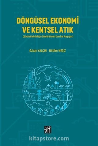 Döngüsel Ekonomi ve Kentsel Atık