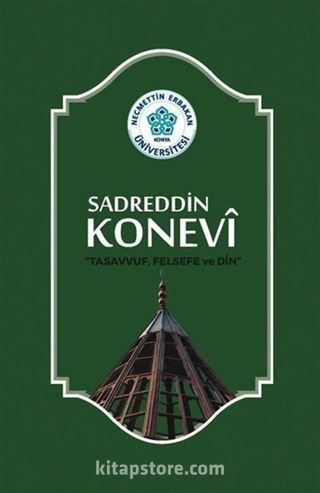 Sadreddin Konevi Tasavvuf, Felsefe ve Din