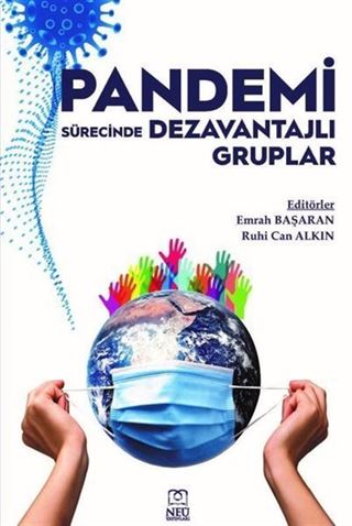 Pandemi Sürecinde Dezavantajlı Gruplar