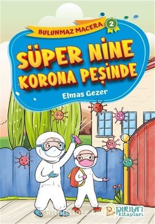 Süper Nine Korona Peşinde