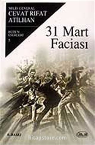 31 Mart Faciası