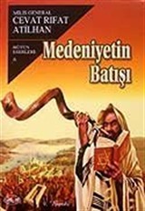 Medeniyetin Batışı