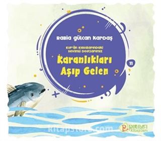 Karanlıkları Aşıp Gelen