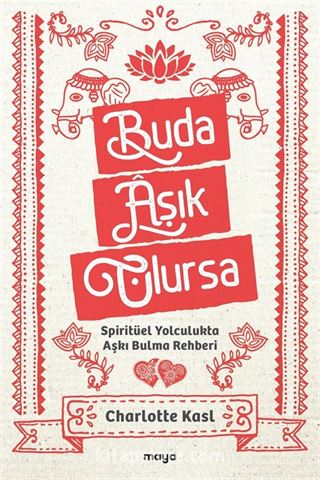 Buda Âşık Olursa