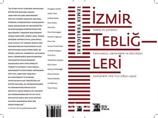 İzmir ve Çevresi: Toplumsal, Ekonomik ve Kültürel Değişimin Yüz Yılı (18501950)