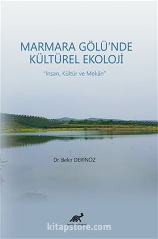 Marmara Gölü'nde Kültürel Ekoloji