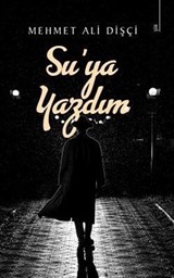 Su'ya Yazdım