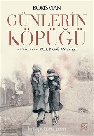 Günlerin Köpüğü (Resimli)