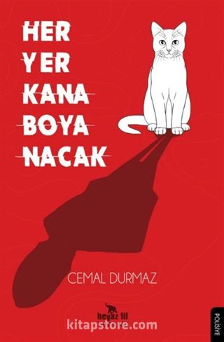 Her Yer Kana Boyanacak