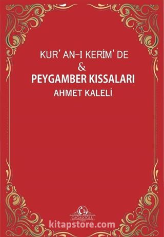 Kur'an-ı Kerim'de Peygamber Kıssaları