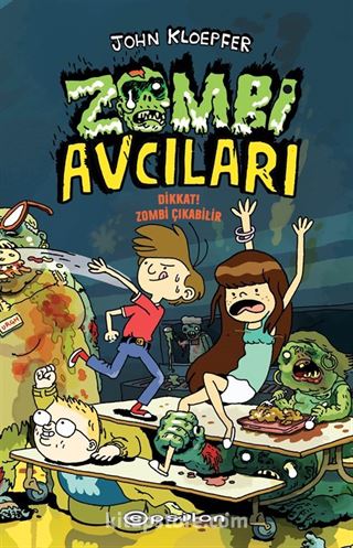 Zombi Avcıları / Dikkat! Zombi Çıkabilir