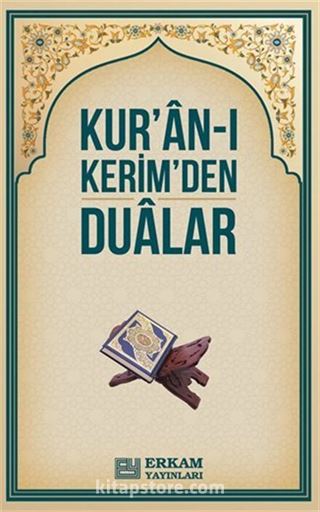 Kur'an-ı Kerim'den Dualar (Cep Boy)