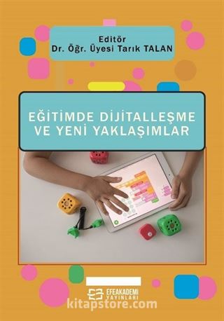 Eğitimde Dijitalleşme ve Yeni Yaklaşımlar