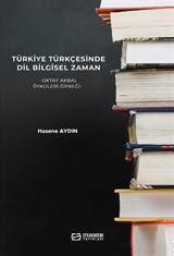 Türkiye Türkçesinde Dil Bilgisel Zaman