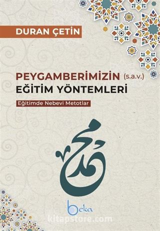 Peygamberimizin (s.a.v.) Eğitim Yöntemleri