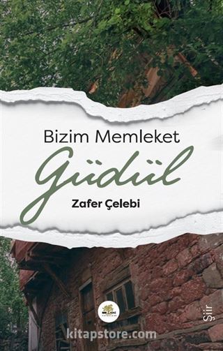 Bizim Memleket Güdül