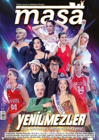 Masa Dergi Sayı:60 Mart 2022 / Yenilmezler